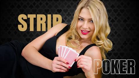 strip poker game|How to Play Strip Poker (with Pictures)